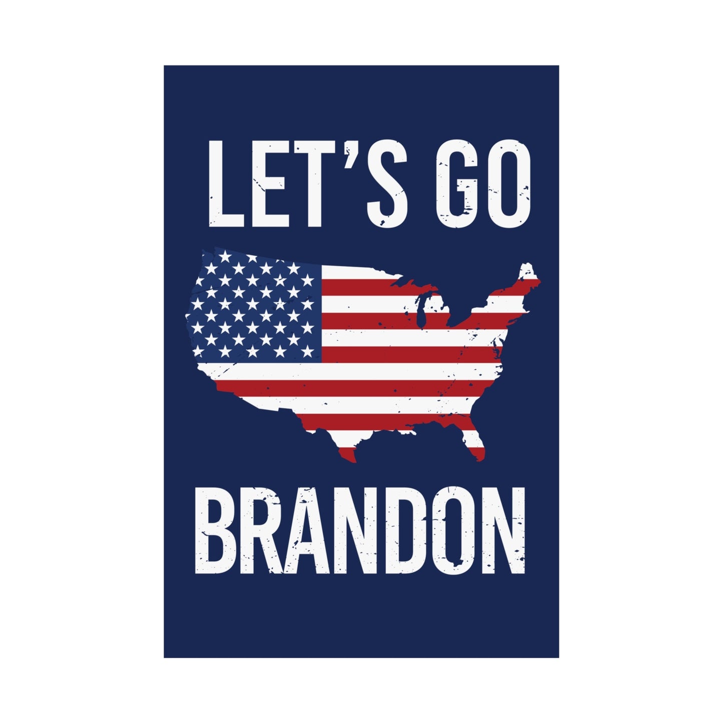 Let's Go Brandon Poster