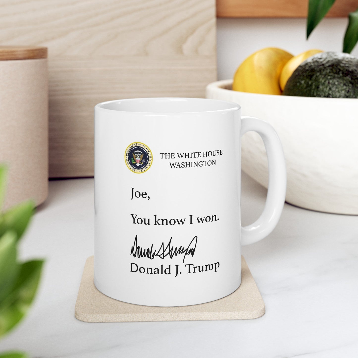 Joe, You Know I Won Mug