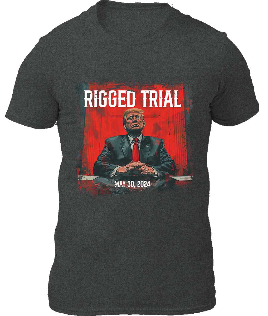 Trump Rigged Trial Shirt