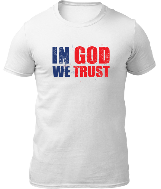 In God We Trust Shirt