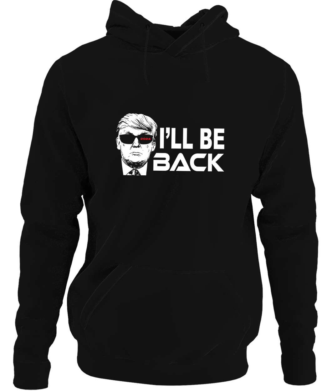 Trumpinator "I'll be Back" Hoodie