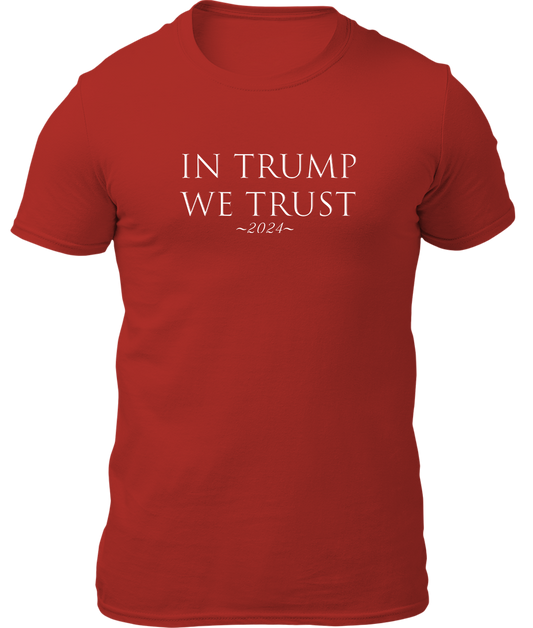 In Trump We Trust 2024 Shirt