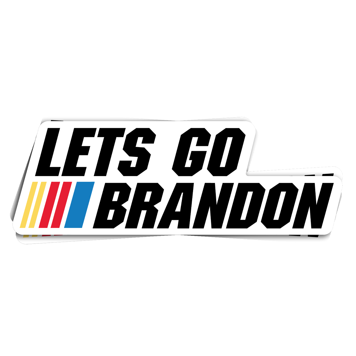 Lets Go Brandon Decal