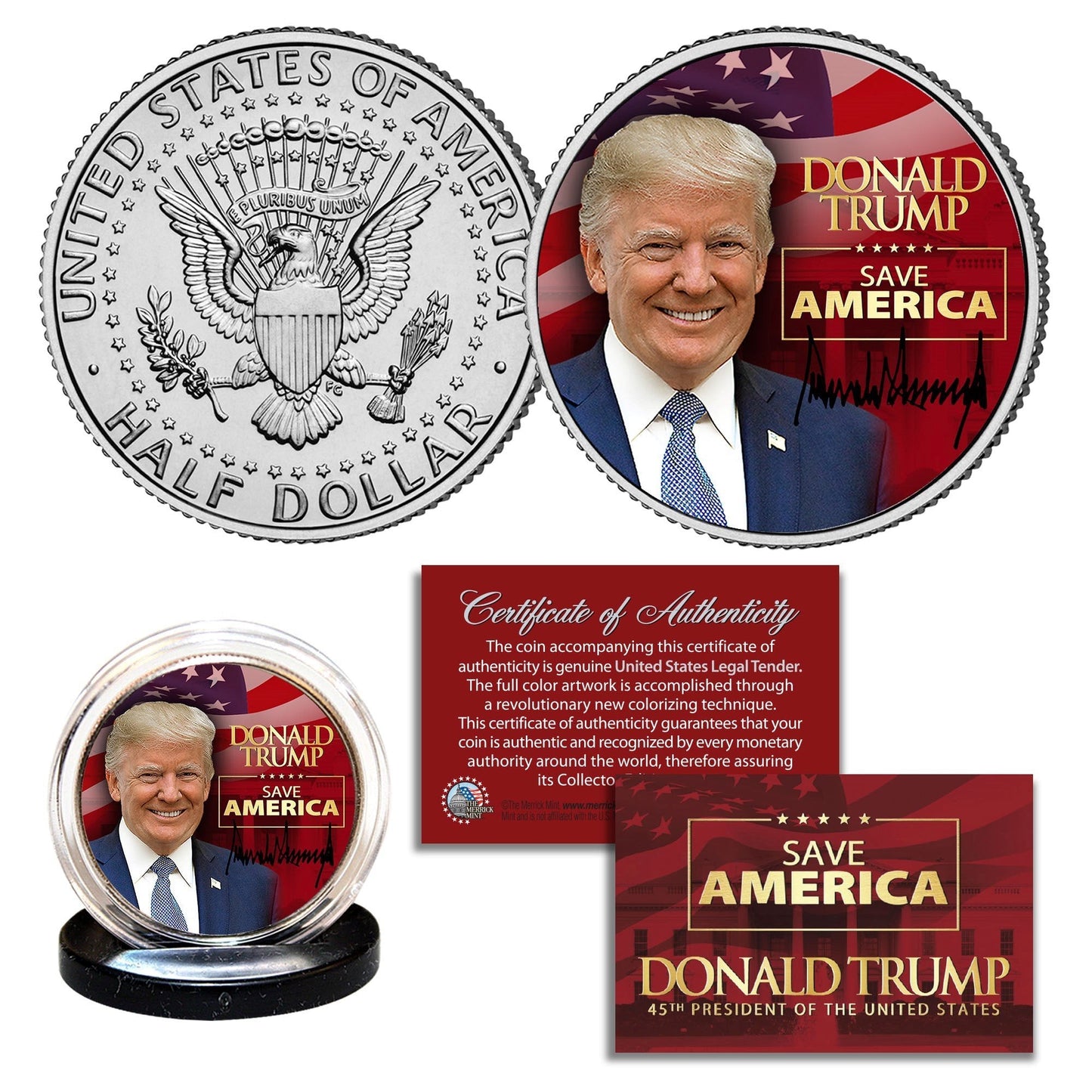 Donald Trump - "Save America" - Authentic U.S. JFK Half Dollar