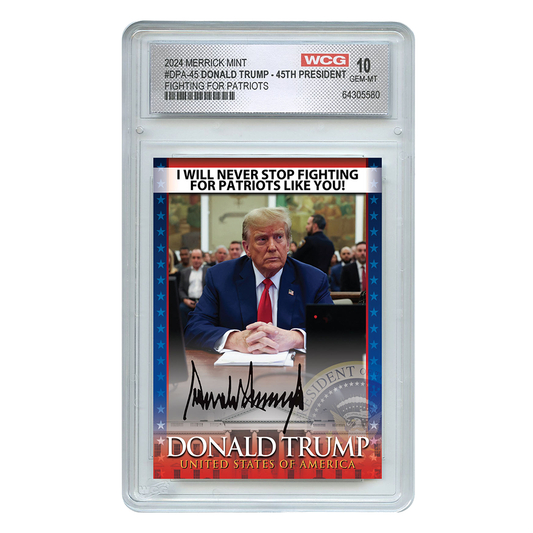 Donald Trump Fighting For Patriots Trading Card (Graded GEM-MT 10)