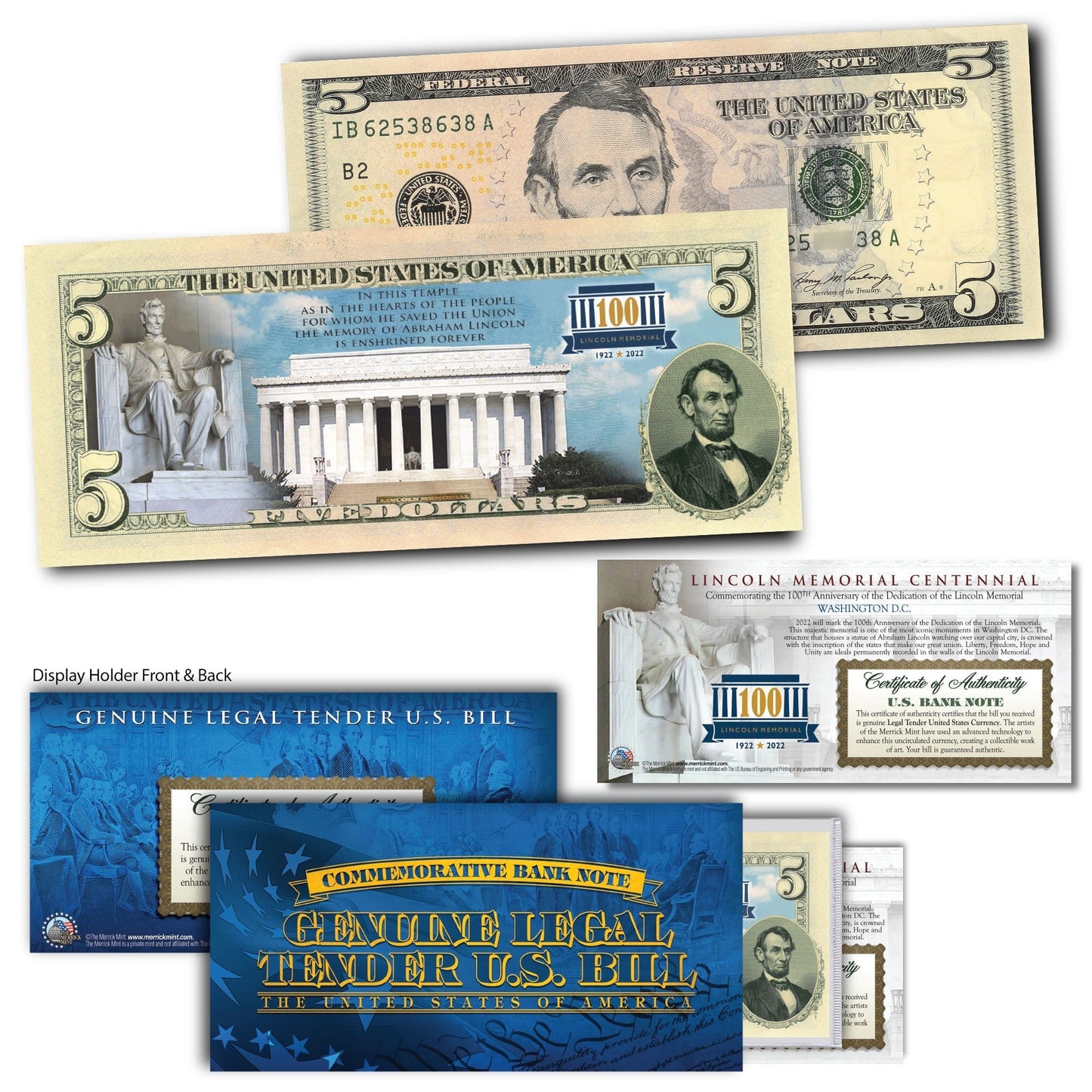 Lincoln Memorial 100th Anniversary - Genuine Legal Tender U.S. $5 Bill