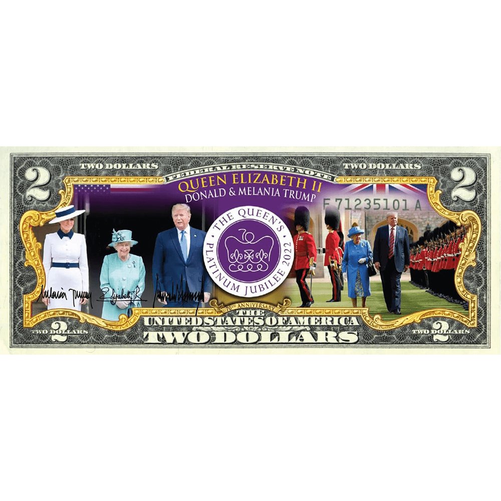 "Trump & Queen Elizabeth" - Authentic $2 Bill