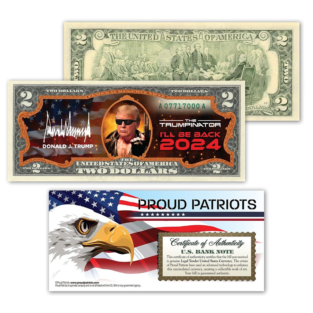 Trumpinator - Genuine Legal Tender U.S. $2 Bill