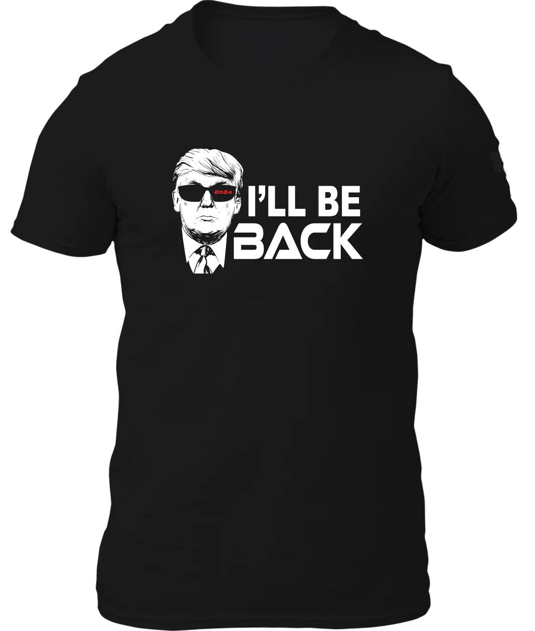 Trumpinator "I'll Be Back" Shirt